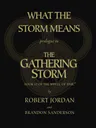 What the Storm Means: Prologue to The Gathering Storm