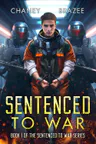 Sentenced to War