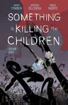 Something is Killing the Children, Vol. 8