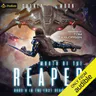 Wrath of the Reaper: The Last Reaper, Book 6