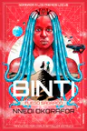 Binti: Sacred Fire
