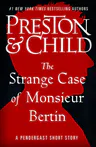 The Strange Case of Monsieur Bertin