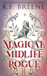 Magical Midlife Rogue