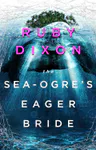 The Sea-Ogre's Eager Bride