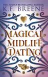Magical Midlife Dating